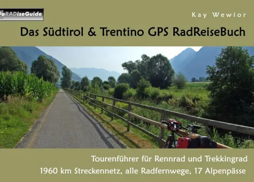 BoD - Books on Demand Radreisen & Radtouren*Das Südtirol & Trentino GPS RadReiseBuch