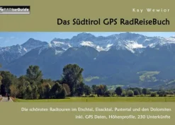 BoD - Books on Demand Radreisen & Radtouren-Das Südtirol GPS RadReiseBuch