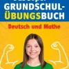 Klett Lerntraining Grundschule·Mathematik|Grundschule·Deutsch*Das Super-Grundschul-Übungsbuch 1.-4. Klasse