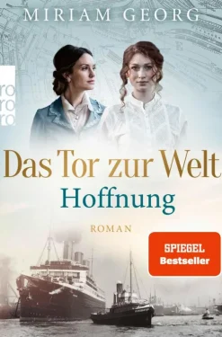Das Tor zur Welt: Hoffnung*Rowohlt Verlag GmbH Best