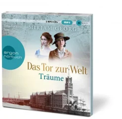Argon Verlag GmbH Romane·Historische Romane*Das Tor zur Welt: Träume
