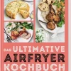 Das ultimative Airfryer Kochbuch*Dorling Kindersley Verlag Hot