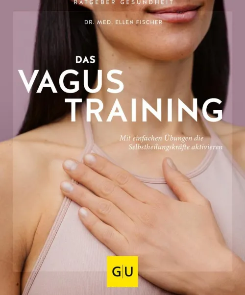 Das Vagus-Training*Graefe und Unzer Verlag Best