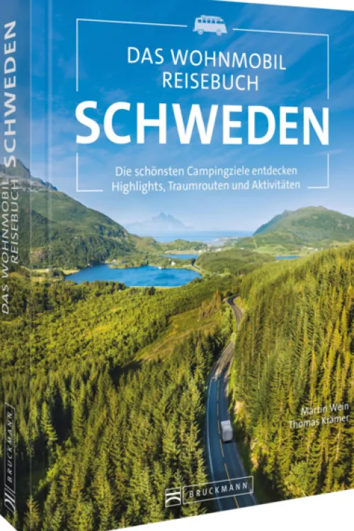 Bruckmann Verlag GmbH Camping-Das Wohnmobil Reisebuch Schweden