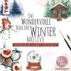 TOPP Hobby & Selbermachen-Das wundervolle Buch der Wintermotive