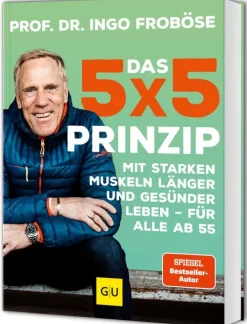 Graefe und Unzer Verlag Lebensratgeber|Gesundheit*Das 5x5-Prinzip