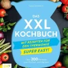 Das XXL-Kochbuch mit Rezepten für den Thermomix - Supereasy*Edition Michael Fischer Hot