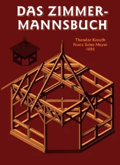 Schäfer Th. Technik|Ingenieurwissenschaft-Das Zimmermannsbuch