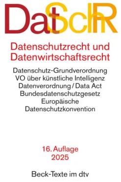 dtv Verlagsgesellschaft Jura*Datenschutzrecht und Datenwirtschaftsrecht. DatSchR