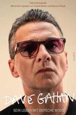 Koch International eBooks Musik, Film, Theater|Musik, Film & Kunst-Dave Gahan