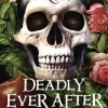 Deadly Ever After - Blut und Schnee*Heyne Verlag Hot