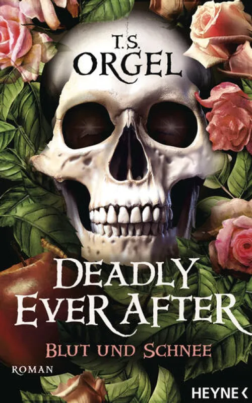 Deadly Ever After - Blut und Schnee*Heyne Verlag Hot