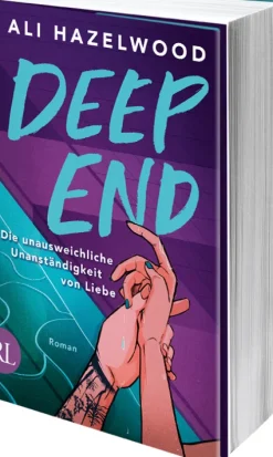 Ruetten und Loening GmbH Sports Romance-Deep End - Die unausweichliche Unanständigkeit von Liebe