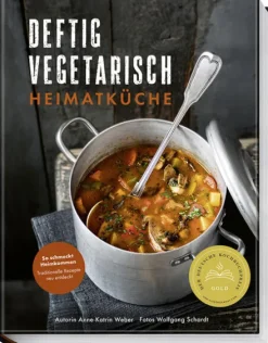 Deftig vegetarisch - Heimatküche*Becker Joest Volk Verlag Outlet
