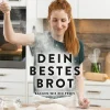AT Verlag Backen*Dein bestes Brot