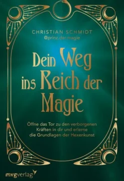 Dein Weg ins Reich der Magie*MVG Moderne Vlgs. Ges. Hot