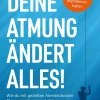 Next Level Verlag Gesundheit*Deine Atmung ändert alles!