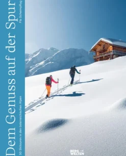 BERGWELTEN Skiführer-Dem Genuss auf der Spur