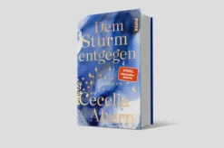 Piper Verlag GmbH Schicksalsromane*Dem Sturm entgegen