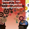 Dementie: van hersenlagen tot omgangsvragen*Bohn Stafleu van Loghum Discount