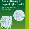Dementiezorg in de praktijk, deel 1*Bohn Stafleu van Loghum Discount