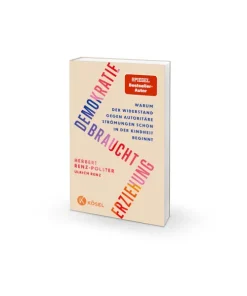 Demokratie braucht Erziehung*Kösel-Verlag Hot