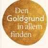 Den Goldgrund in allem finden*Vier-Türme-Verlag New