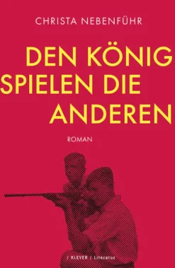 Klever Gesamtausgaben-Den König spielen die anderen