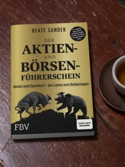 Der Aktien- und Börsenführerschein - Jubiläumsausgabe*Finanzbuch Verlag Online
