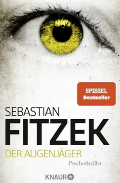 Knaur Taschenbuch Psychothriller-Der Augenjäger