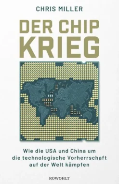 Rowohlt Verlag GmbH Politik-Der Chip-Krieg