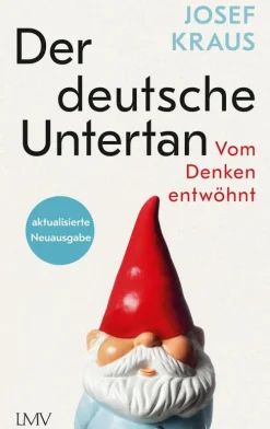 LangenMueller Verlag Politik*Der deutsche Untertan