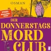 Der Donnerstagsmordclub und der Mann, der zweimal starb*Ullstein Ebooks New