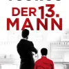 Knaur Taschenbuch Politthriller|True Crime-Der dreizehnte Mann
