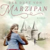 Knaur Taschenbuch Schicksalsromane-Der Duft von Marzipan
