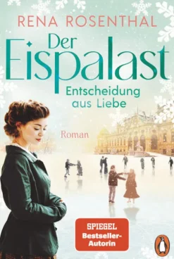 Der Eispalast - Entscheidung aus Liebe*Penguin TB Verlag New