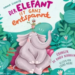 Der Elefant ist ganz entspannt. Übungen, die Kinder beruhigen,1 Audio-CD*Silberfisch Discount