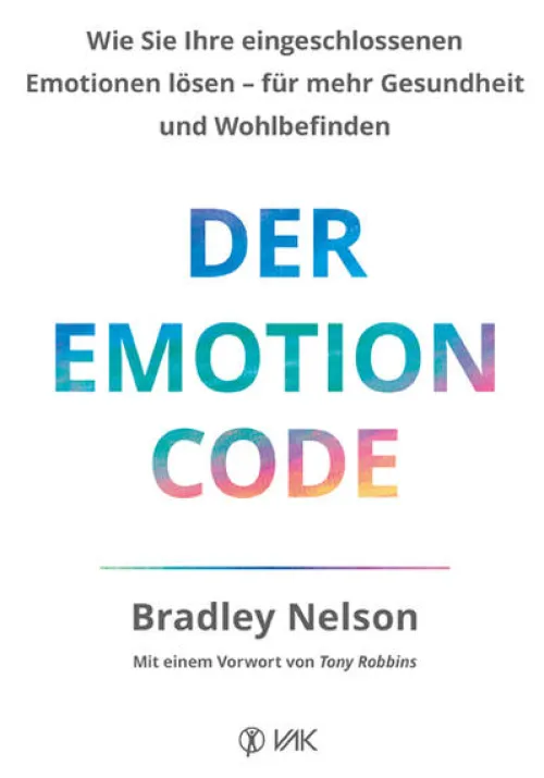 Der Emotionscode*VAK Verlags GmbH