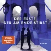 Der Erste, der am Ende stirbt (Todesboten #1)*Arctis Verlag Best