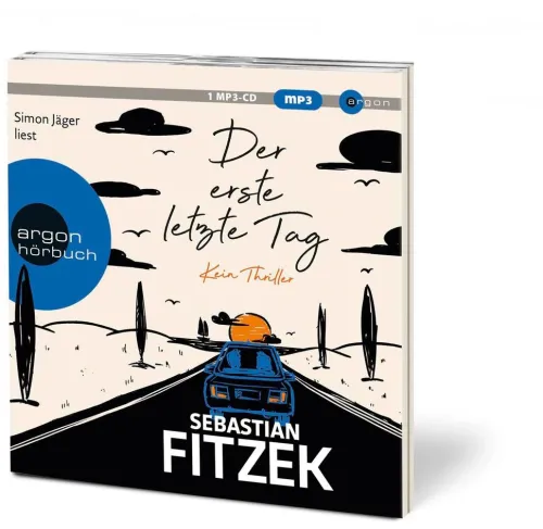 Argon Verlag GmbH Romane·Humor & Satire*Der erste letzte Tag