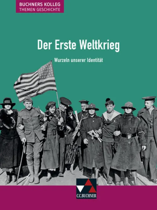 Der Erste Weltkrieg*Buchner, C.C. Verlag Discount
