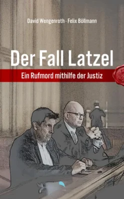 fontis Politik & Arbeit*Der Fall Latzel
