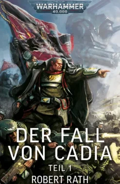 Der Fall von Cadia: Teil 1*Games Workshop Limited New