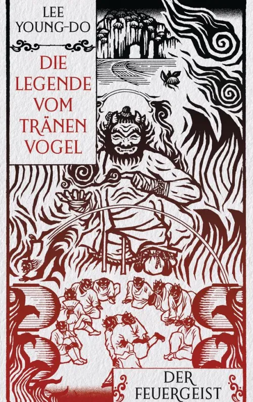 Penguin Random House Asian Fantasy*Der Feuergeist - Die Legende vom Tränenvogel 3