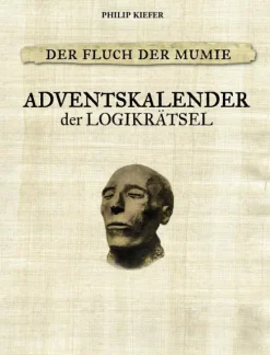 Der Fluch der Mumie Adventskalender der Logikrätsel*Naumann & Göbel Verlagsg. Best