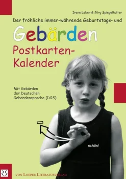 Loeper Angelika Von Postkartenkalender|Immerwährender Kalender-Der fröhliche immer-währende Geburtstags- und Gebärden Postkarten-Kalender