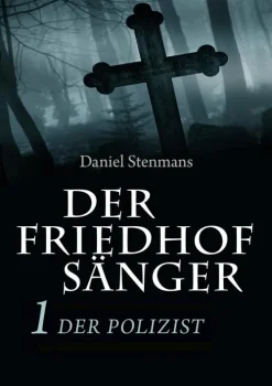 mainebook Verlag Klassische Horrorgeschichten*Der Friedhofsänger 1: Der Polizist