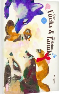 Der Fuchs und der kleine Tanuki 5*Carlsen Verlag GmbH