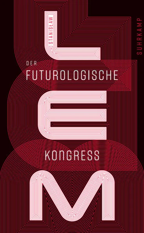 Suhrkamp Verlag Nahe Zukunft*Der futurologische Kongreß