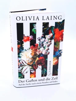 FISCHER, S. Tagebücher-Der Garten und die Zeit
